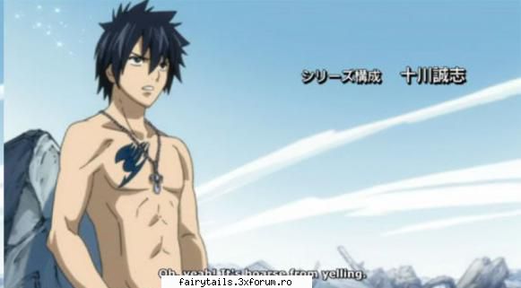 eu eu :) 
imi place de gray-sama ca este dezbracat :)) 
o.o am devenit perversa din cauza lu rina